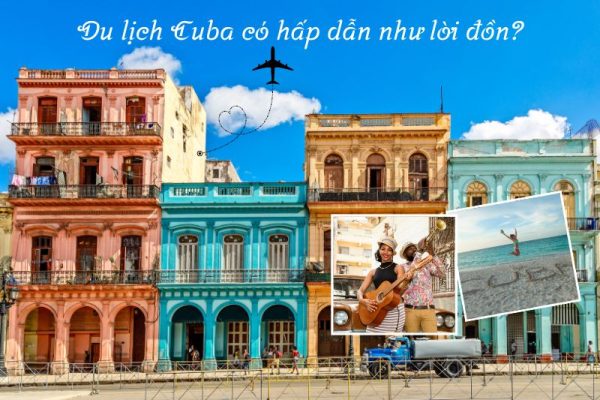 du-lich-cuba-co-hap-dan-nhu-loi-don