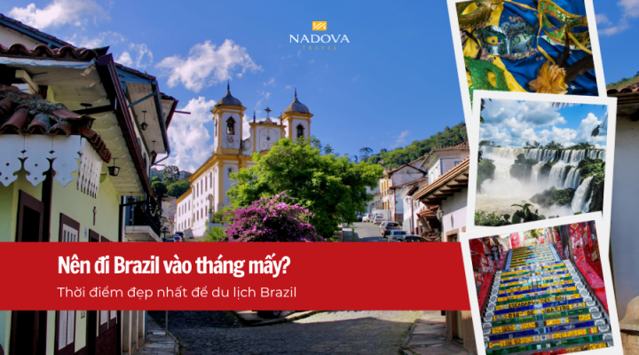 Nên đi Brazil vào tháng mấy? Thời điểm đẹp nhất để du lịch Brazil